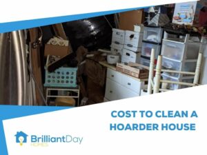 How Much Does It Cost to Clean a Hoarders House