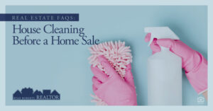 How to Clean Houses for Realtors